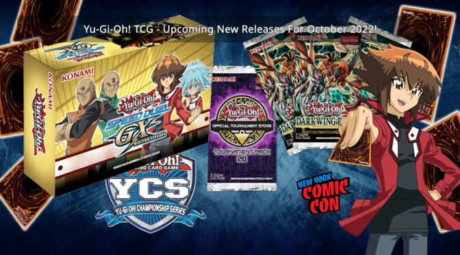 Yu-Gi-Oh! TCG – Upcoming New Releases for October 2022